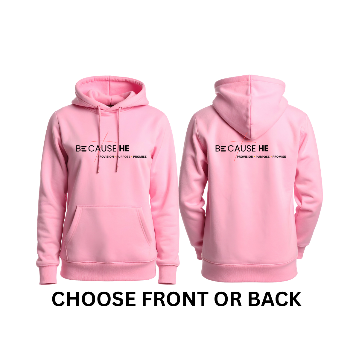 Because HE Hoodie